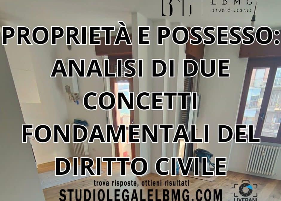 proprietà e possesso