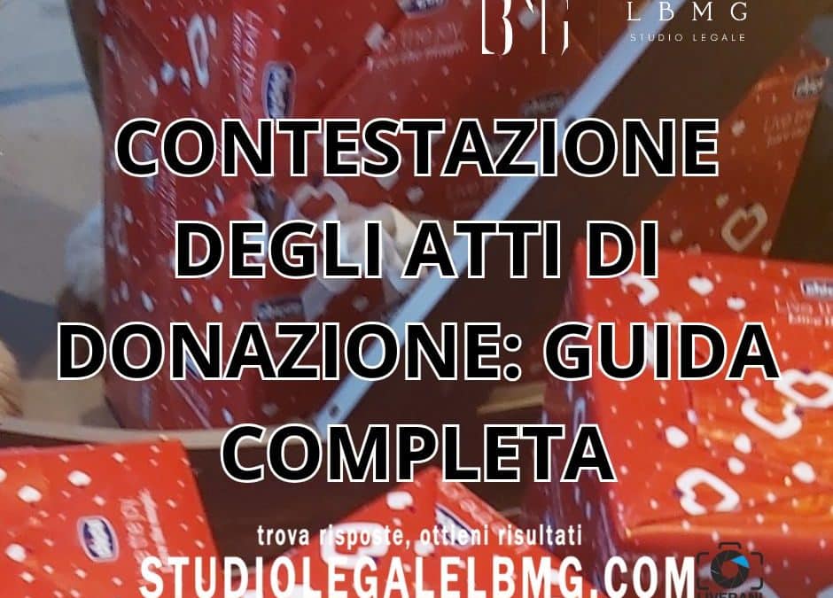 contestazione degli atti di donazione